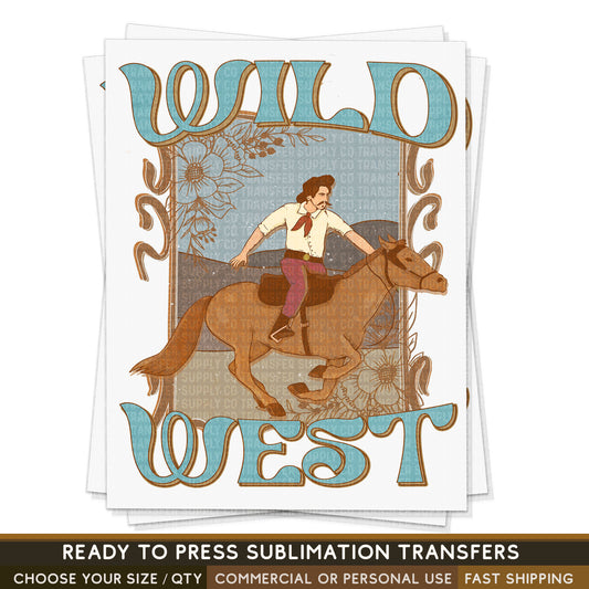 Wild West Cowboy Sublimation Transfer, READY TO PRESS Transfer, Western Sublimation Transfer, Western Sublimation Print