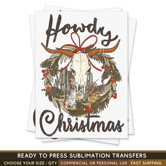Howdy Christmas, Vintage Western Christmas, Christmas Cow Skull, Ready To Press Sublimations, Ready To Press Transfers, Sublimation Prints,