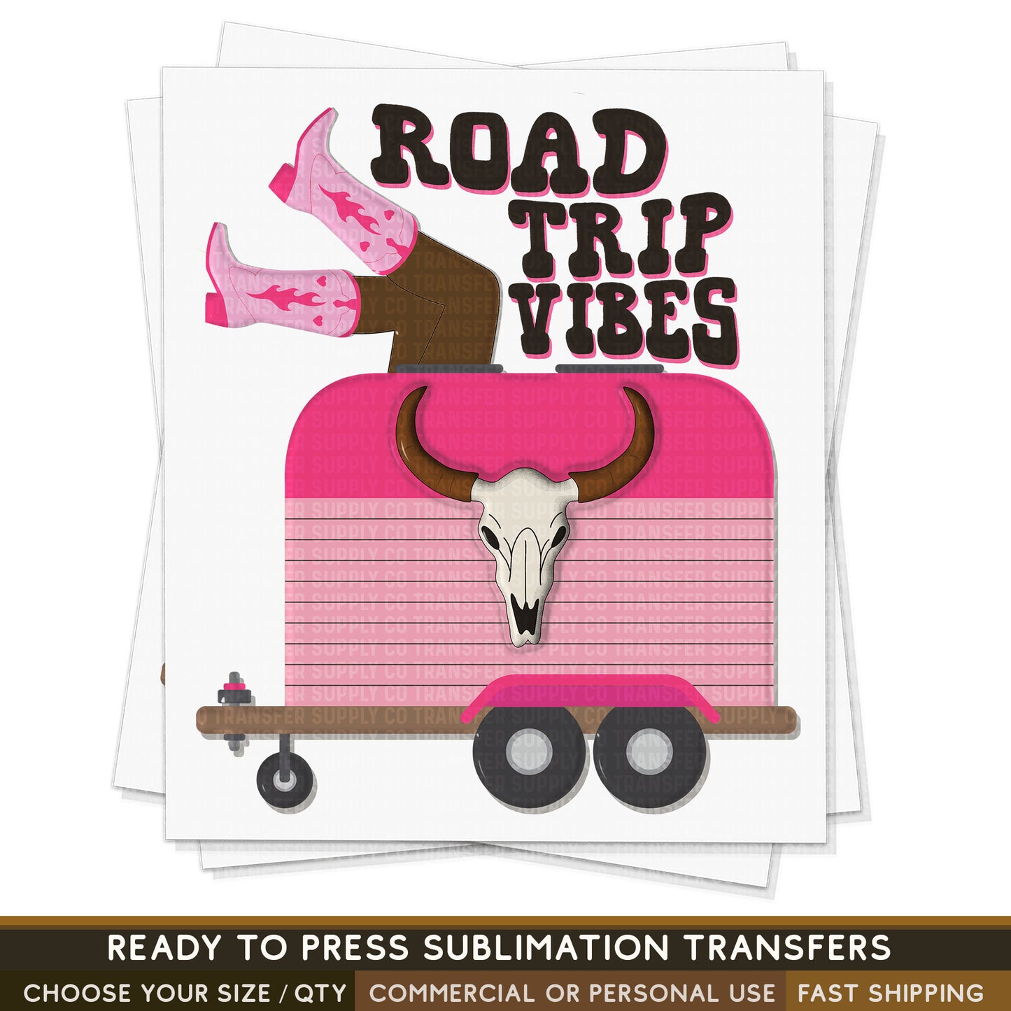 Road Trip Vibes Wild West Western, Ready To Press Sublimation Transfers, Ready To Press Transfers, Sublimation Print