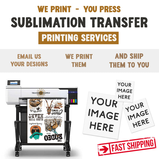 CUSTOM PRINTED Sublimation Transfers, We Print Sublimation Transfers, Ready To Press Transfers, Sublimation Prints, Sublimation Transfers