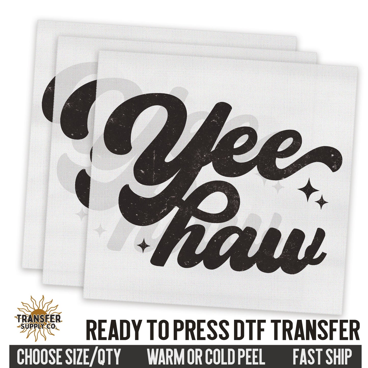 Yeehaw Western, Wild West Western, Ready To Press DTF Transfers, Ready To Press DTF Film Transfers, Western DTF Transfers