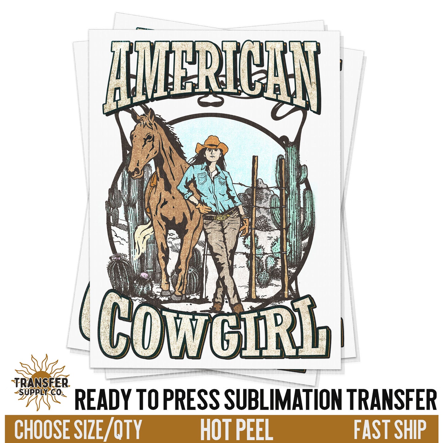 American Cowgirl Sublimation Transfer, READY TO PRESS Transfer, Western Sublimation Transfer, Western Sublimation Print