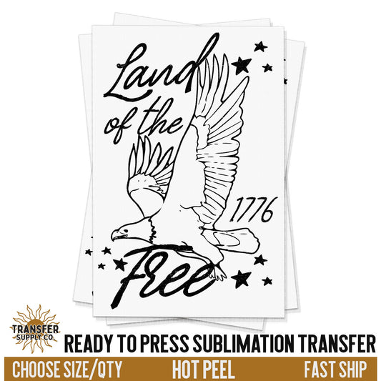 Land Of The Free Fourth Of July Sublimation, Summer Ready To Press Sublimation Transfers, Ready To Press Transfers, Sublimation Transfers