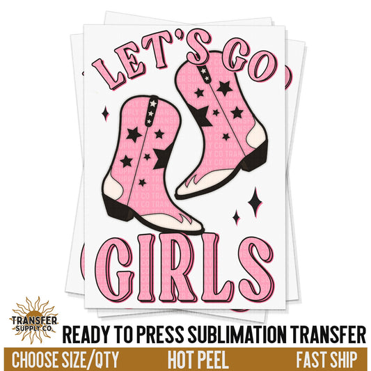 Lets Go Girls Pink Star, Ready To Press Sublimation Transfers, Ready To Press Transfers, Sublimation Prints, Sublimation Transfers