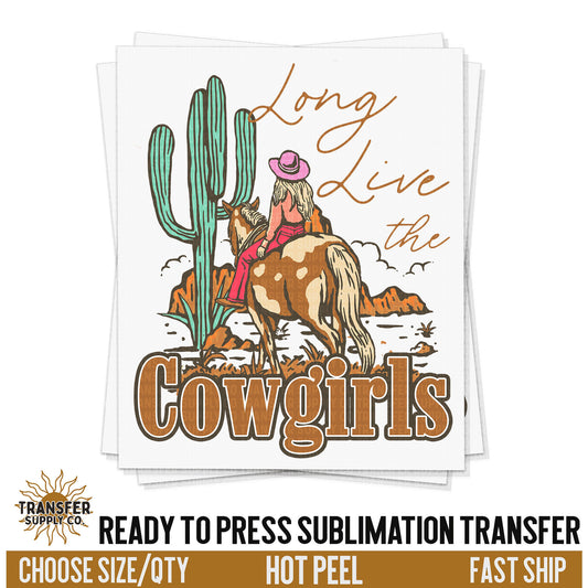 Long Live The Cowgirls Vintage, Ready To Press Sublimation Transfers, Ready To Press Transfers, Sublimation Print, Sublimation Transfers