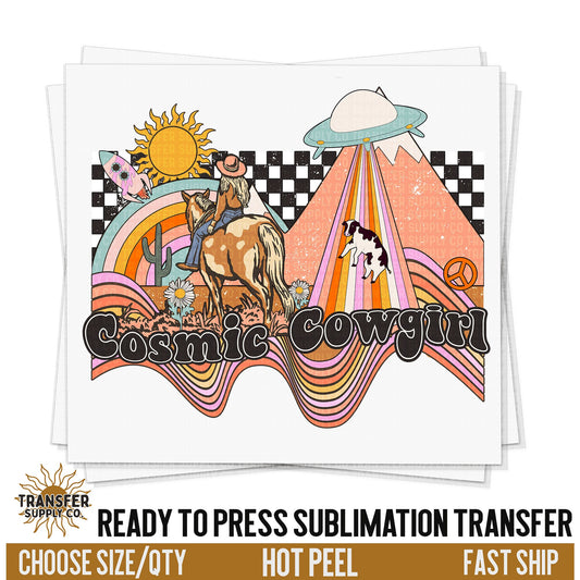 Cosmic Cowgirl Space, Ready To Press Sublimation Transfers, Ready To Press Transfers,Sublimation Print, Sublimation Transfers