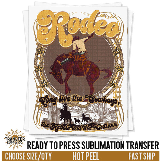 Rodeo Long Live The Cowboys Sublimation Transfer Western Sublimation Transfer | Sublimation Transfer Prints, Printed Sublimation Transfers