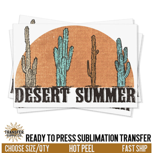 Desert Sunset Summer Cactus Sublimation Transfer, READY TO PRESS Transfer, Western Sublimation Transfer, Western Sublimation Print