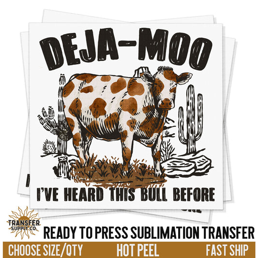 Deja Moo Cow Sublimation Transfer, Western Ready To Press Sublimation Transfers, Ready To Press Transfers, Sublimation Print