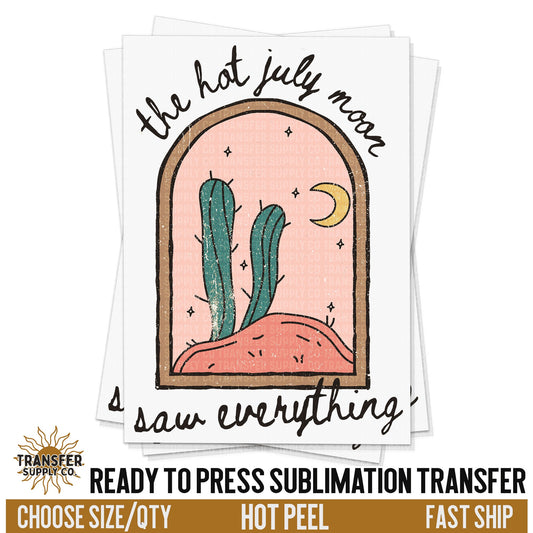 Hot July Moon Sublimation Transfer Western Ready To Press Sublimation Transfer | Sublimation Transfer Prints, Printed Sublimation Transfers