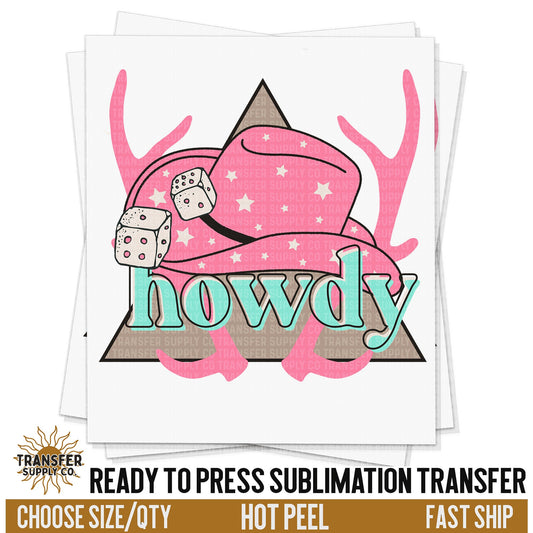 Howdy Cowgirl Antlers Sublimation Transfer, READY TO PRESS Transfer, Western Sublimation Transfer, Western Sublimation Print