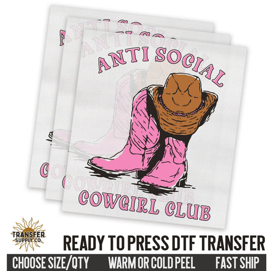 Anti Social Cowgirl Club Dtf Transfer Sheet, Western Ready To Press DTF Transfer, Ready To Press DTF Film Transfer, Western DTF Transfer