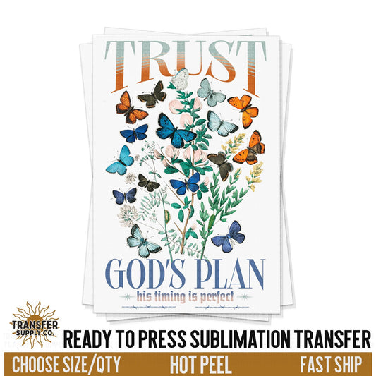 Trust God's Plan Sublimation Transfer, Religious Trendy Ready To Press Sublimation Transfers, Sublimation Prints, Sublimation Transfers