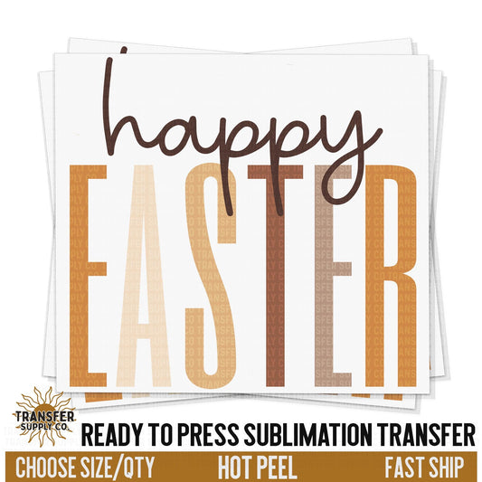 Happy Easter Sublimation Transfer, Trendy Easter Ready To Press Sublimation Transfers, Sublimation Prints, Sublimation Transfers