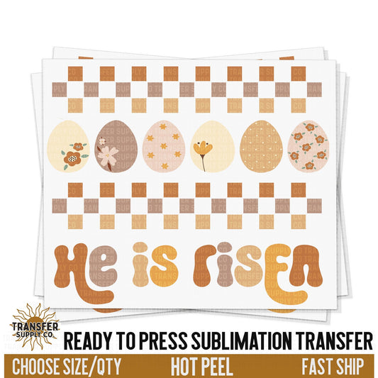 He Is Risen Sublimation Transfer, Trendy Easter Ready To Press Sublimation Transfers, Sublimation Prints, Sublimation Transfers