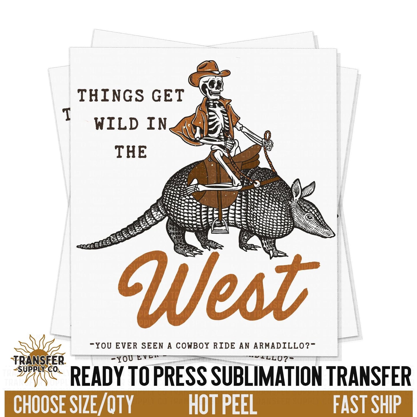 Wild in The West Cowboy Skeleton, Ready To Press Sublimation Transfers, Ready To Press Transfers, Sublimation Prints, Sublimation