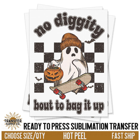 No Diggity Bout To Bag It Up Wild West Western, Ready To Press Sublimation Transfers, Ready To Press Transfers, Sublimation Print