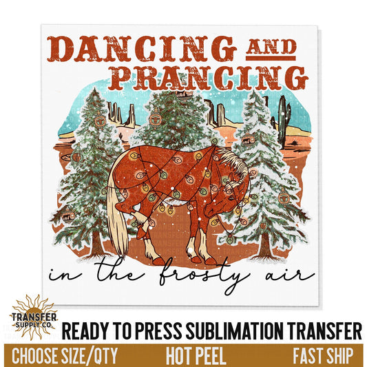 Dancing and Prancing In The Frosty Air, Jingle Horse Sublimation Transfer, Ready To Press Sublimation Transfer, Christmas Sublimation Print