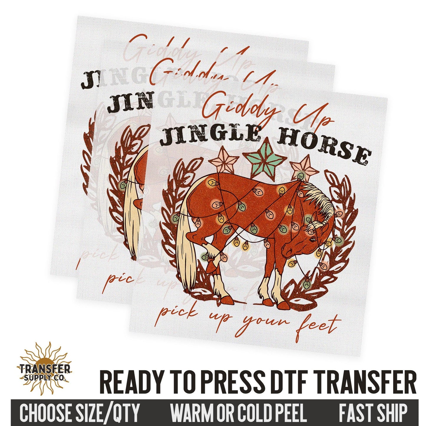 Giddy Up Jingle Horse, Western Christmas, Ready To Press DTF Transfers, Ready To Press DTF Film Transfers, DTF Transfers