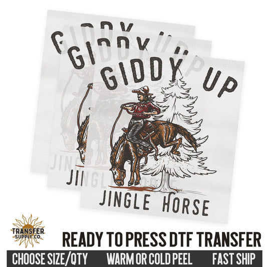 Giddy Up Jingle Horse, Western Christmas, Ready To Press DTF Transfers, Ready To Press DTF Film Transfers, DTF Transfers