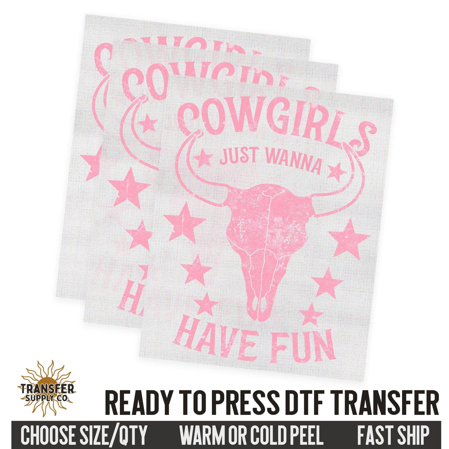 Cowgirls Just Wanna Have Fun, Western Dtf Sheet, Western Ready To Press DTF Transfer, Ready To Press DTF Film Transfer, Western DTF Transfer