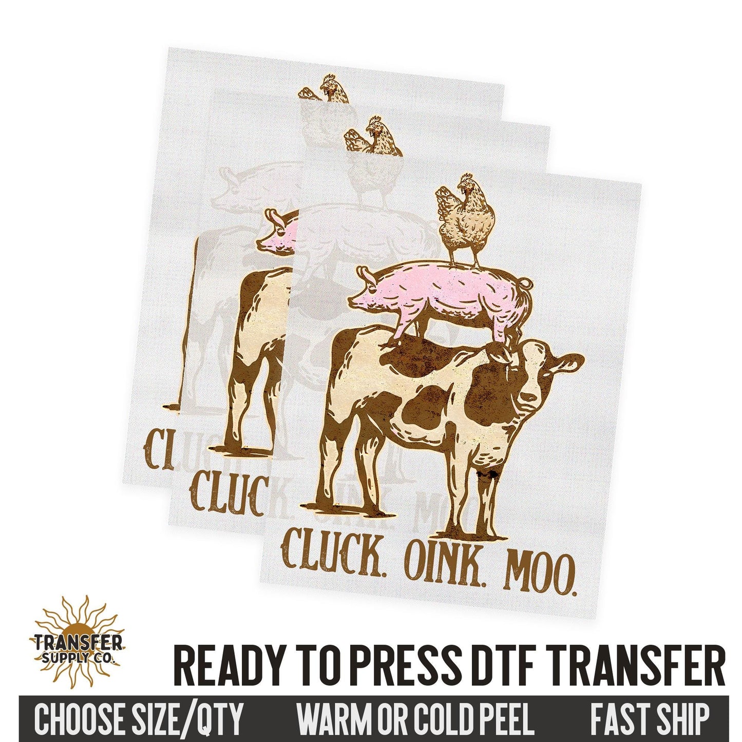 Cluck Oink Moo, Cow Pig Rooster, Western Ready To Press DTF Transfer, Dtf Transfer Print, Printed Dtf Transfer, Dtf Film Transfer