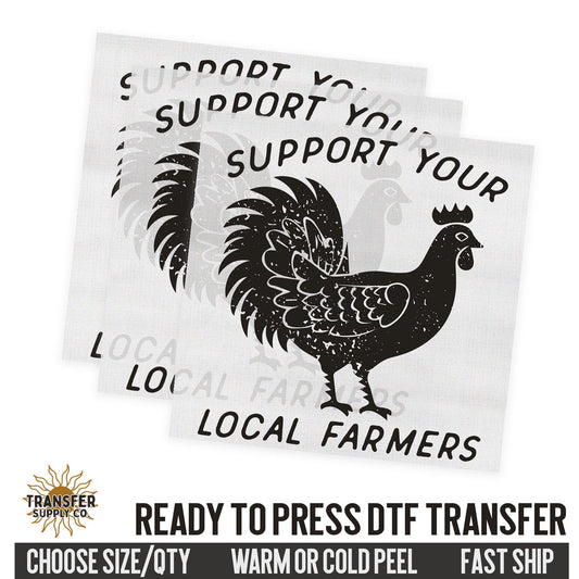 Support Your Local Farmer, Western Rooster, Western Ready To Press DTF Transfer, Dtf Transfer Print, Printed Dtf Transfer, Dtf Film Transfer