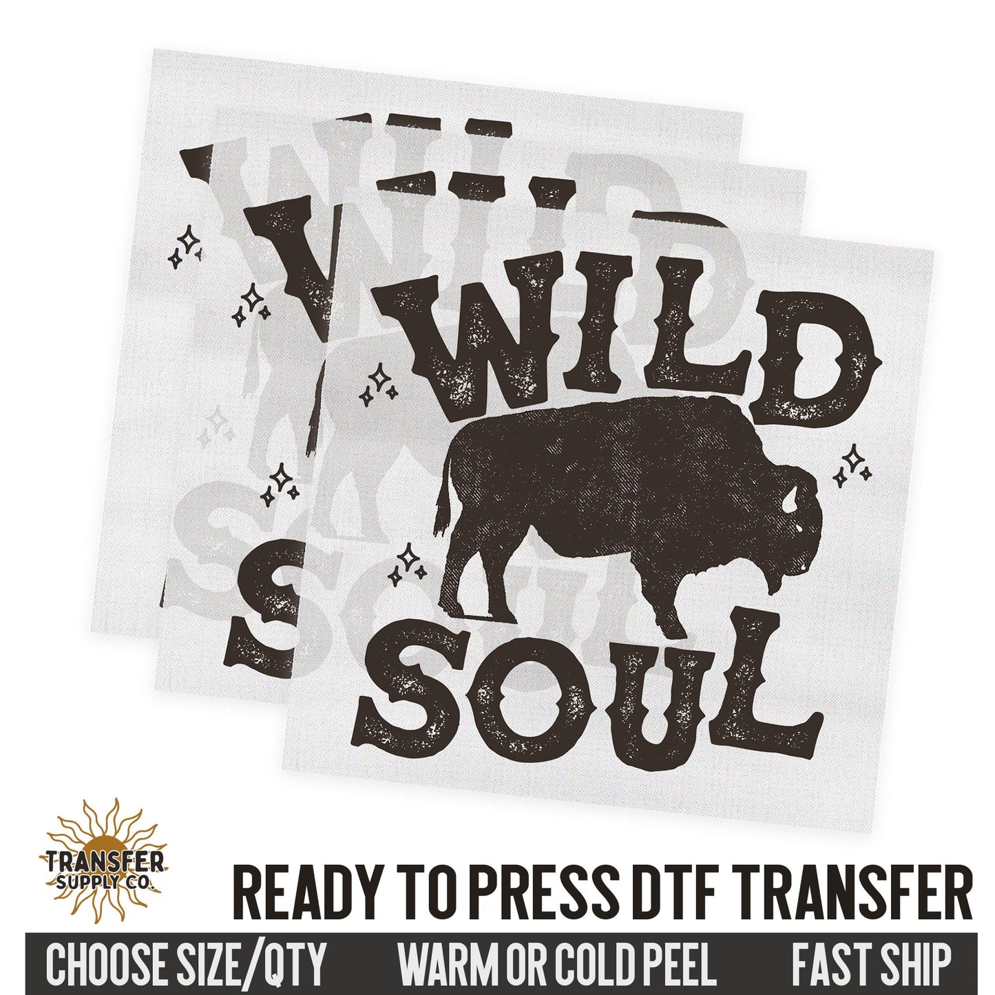 Wild Soul Buffalo, Western Ready To Press DTF Transfer, Dtf Transfer Print, Printed Dtf Transfer, Dtf Film Transfer