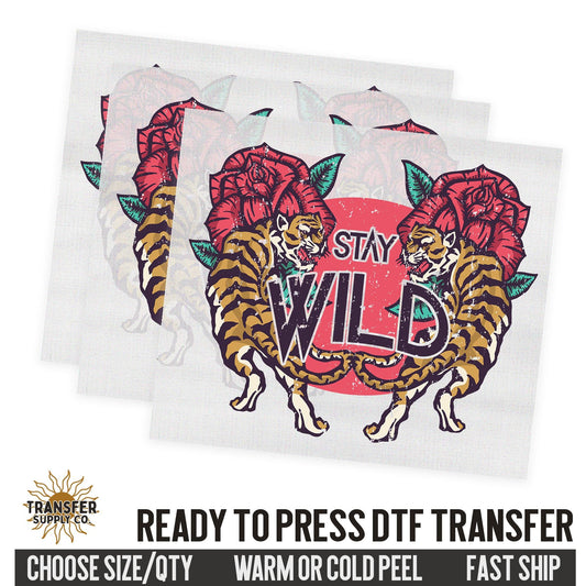 Stay Wild Tiger, Retro Ready To Press DTF Transfer, Dtf Transfer Print, Printed Dtf Transfer, Transfer Ready To Press