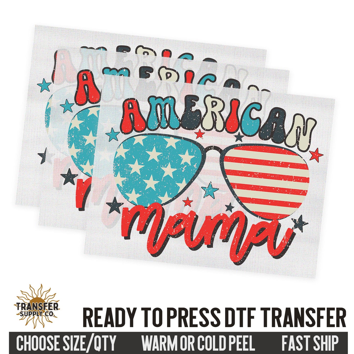 American Mama, 4th of July Western, Ready To Press DTF Transfers, Ready To Press DTF Film Transfers, Western DTF Transfers