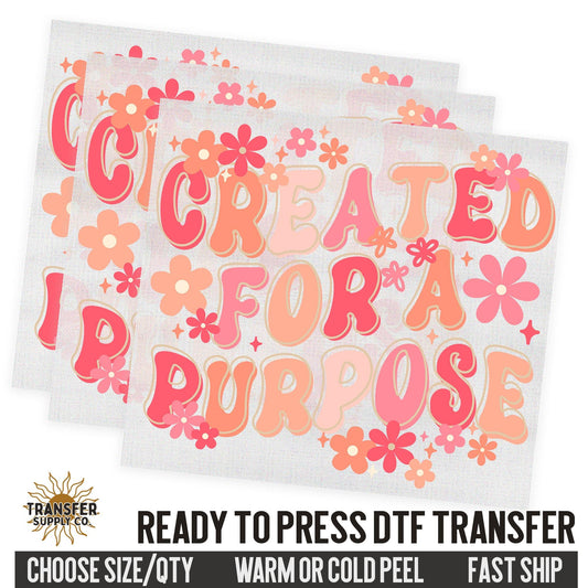 Created For A Purpose, Religious Ready To Press DTF Transfers, Ready To Press DTF Film Transfer, DTF Transfer