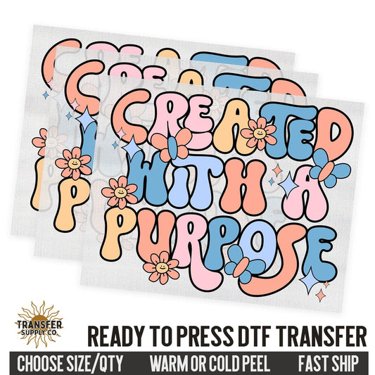 Created With Purpose, Retro Style Dtf Transfer, Religious Ready To Press DTF Transfers, Ready To Press DTF Film Transfer, DTF Transfer