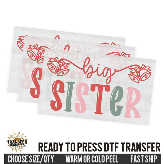 Big Sister, Sibling Christmas Dtf,  Western Christmas Ready To Press DTF Transfers, Ready To Press DTF Film Transfer, DTF Transfer