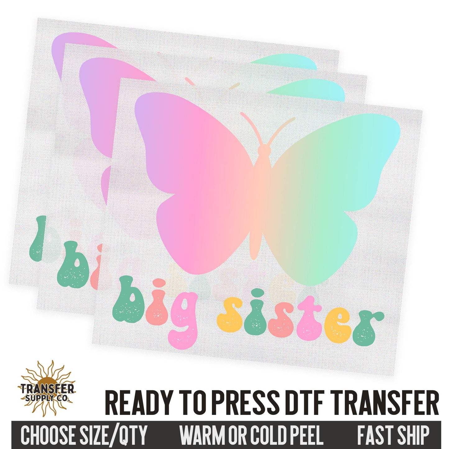 Big Sister Butterfly, Family Ready To Press DTF Transfer, Dtf Transfer Print, Printed Dtf Transfer, Transfer Ready To Press