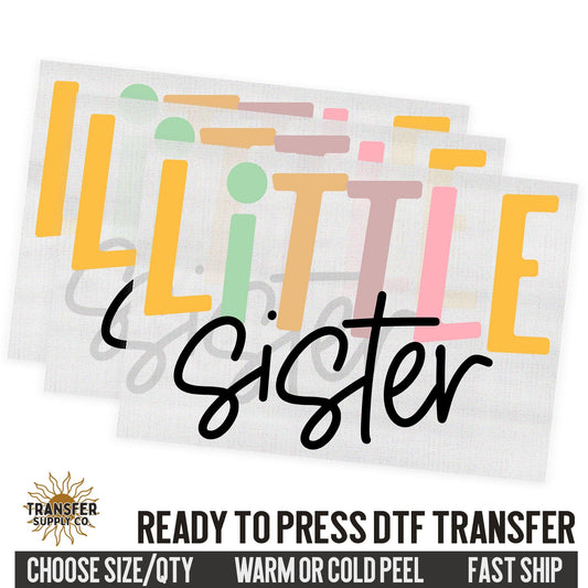 Little Sister Sibling, Family Ready To Press DTF Transfer, Dtf Transfer Print, Printed Dtf Transfer, Transfer Ready To Press