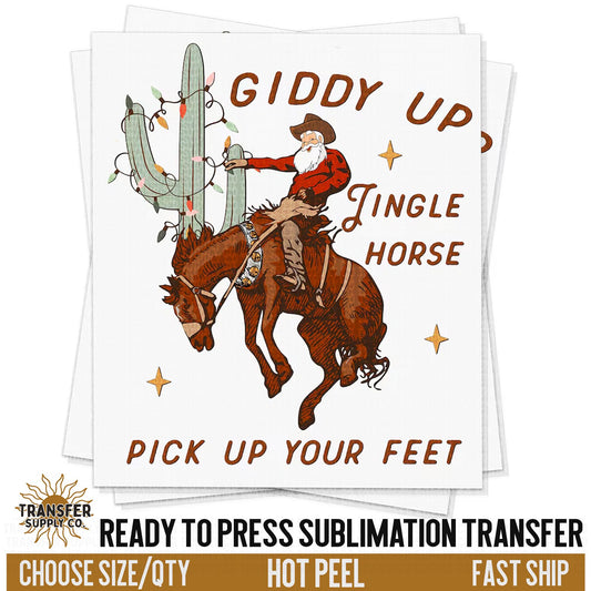 Giddy Up Jingle Horse, Cowboy Santa Christmas, Bronco Western, Ready To Press Sublimation Transfer, RTP Transfer, Sublimation Print