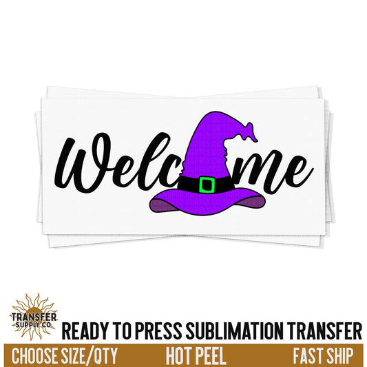 Welcome Halloween, Witch's Hat Halloween, Ready To Press Sublimation Transfer, Ready To Press Transfer, Sublimation Print