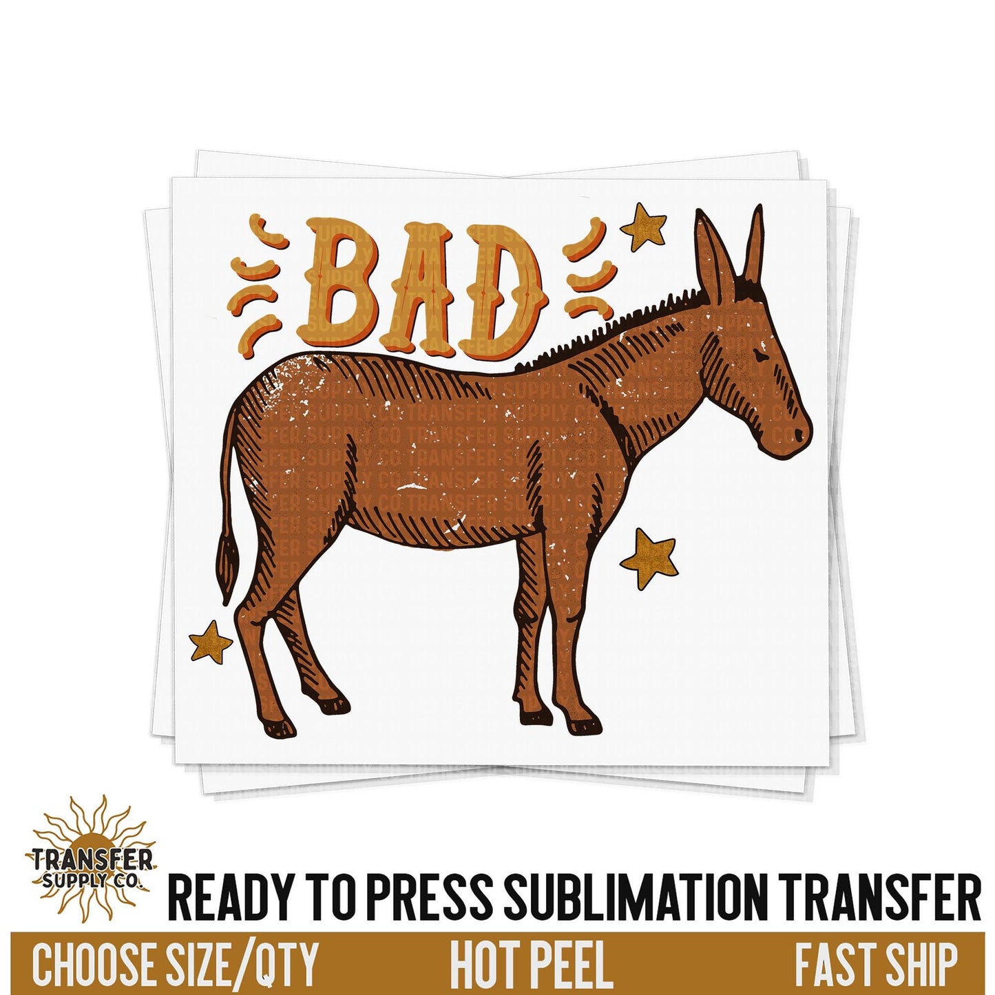 Bad Ass Donkey Western Ready To Press Sublimation Transfer | Sublimation Transfer Prints, Printed Sublimation Transfers