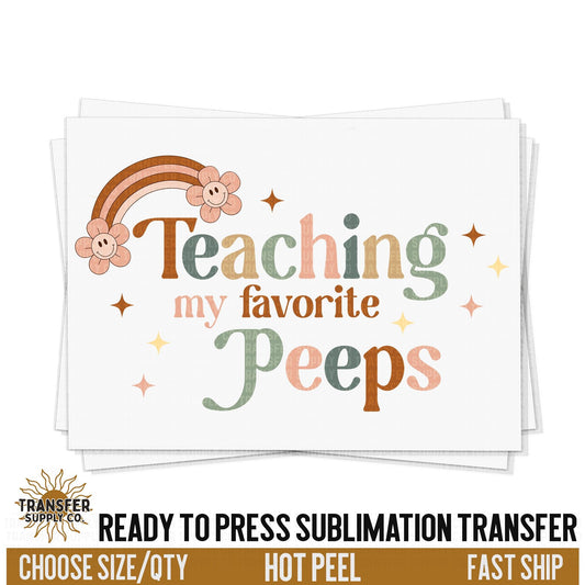 Teaching Favorite Peeps Sublimation Transfer, Trendy Easter Ready To Press Sublimation Transfers, Sublimation Prints, Sublimation Transfers