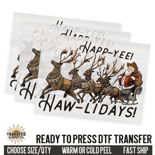 Happyee Hawlidays, Happy Holidays Yeehaw, Western Christmas, Ready To Press DTF Transfers, Ready To Press DTF Film Transfers, DTF Transfers