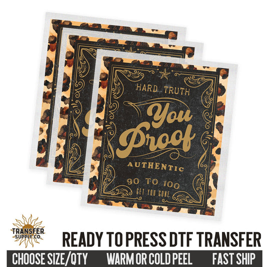 You Proof, Country Music Western Ready To Press DTF Transfer | Dtf Transfer Print, Printed Dtf Transfer