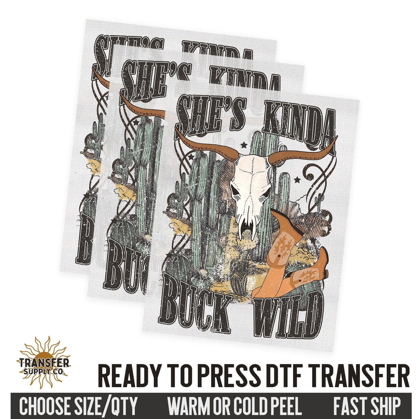 She's Kinda Buck Wild, Cow Skull Western Ready To Press DTF Transfer | Dtf Transfer Prints, Printed Dtf Transfer, Dtf Film Transfer