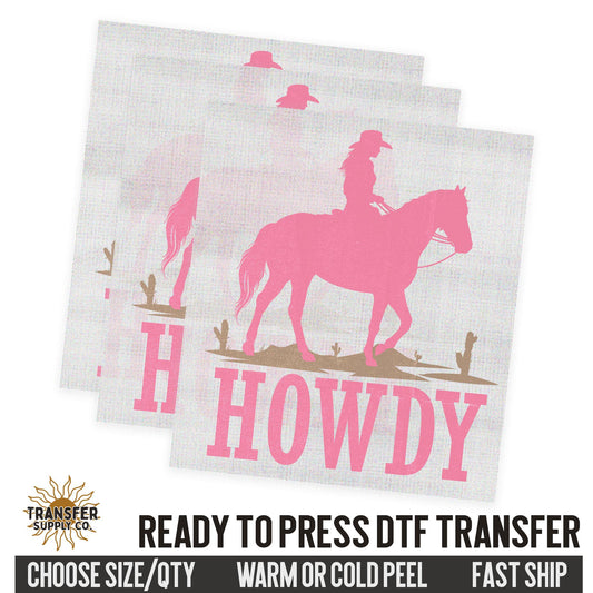 Howdy Cowgirl, Western Cowgirl, Western Ready To Press DTF Transfer, Dtf Transfer Print, Printed Dtf Transfer, Dtf Film Transfer