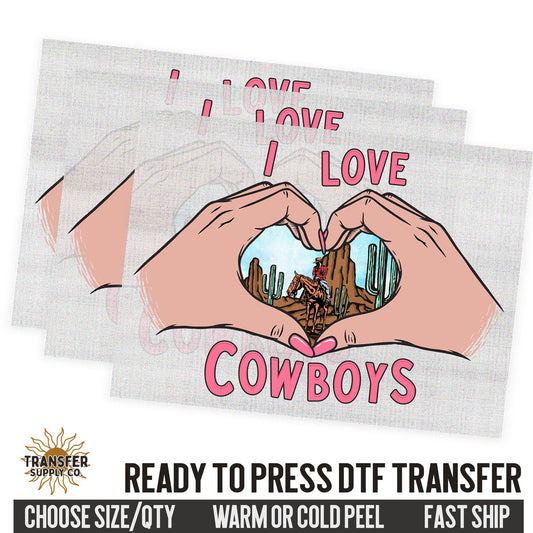 I Love Cowboys, Western Desert, Western Ready To Press DTF Transfer, Dtf Transfer Prints, Printed Dtf Transfer, Dtf Film Transfer