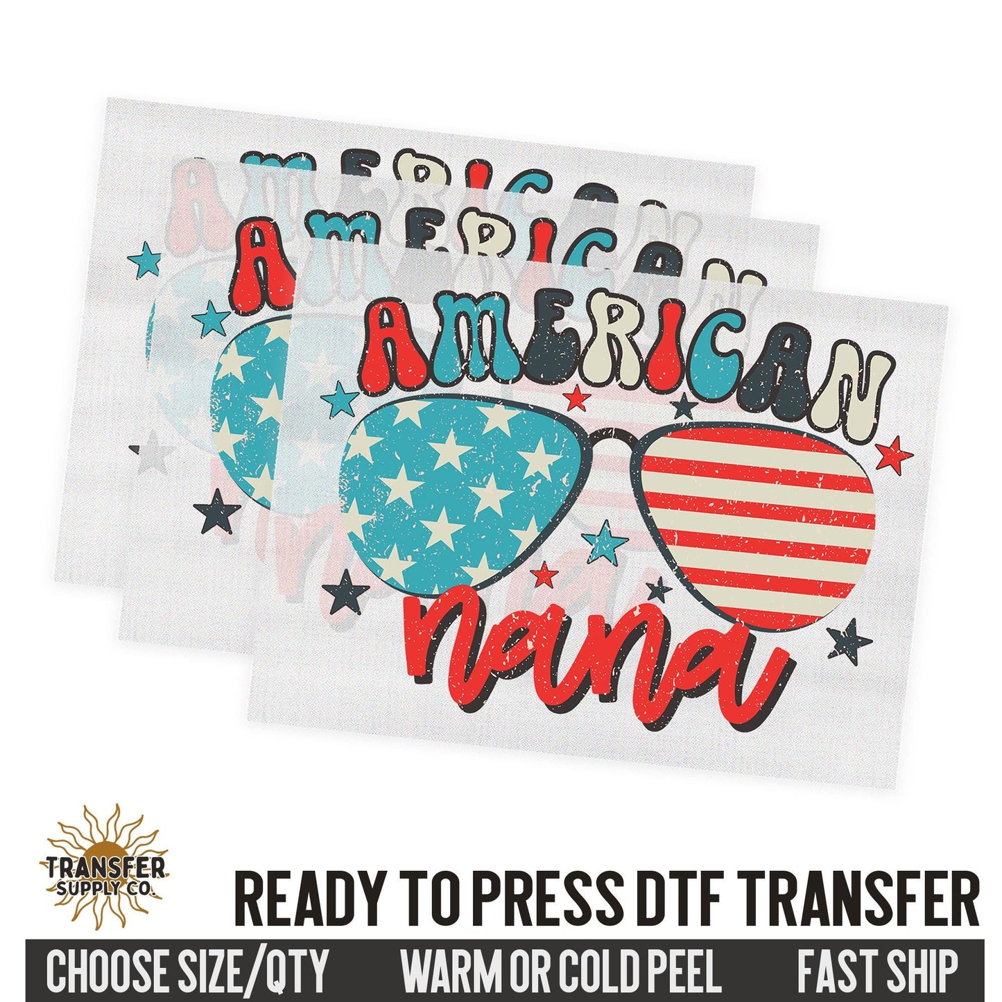 American Nana, 4th of July Western, Ready To Press DTF Transfers, Ready To Press DTF Film Transfers, Western DTF Transfers