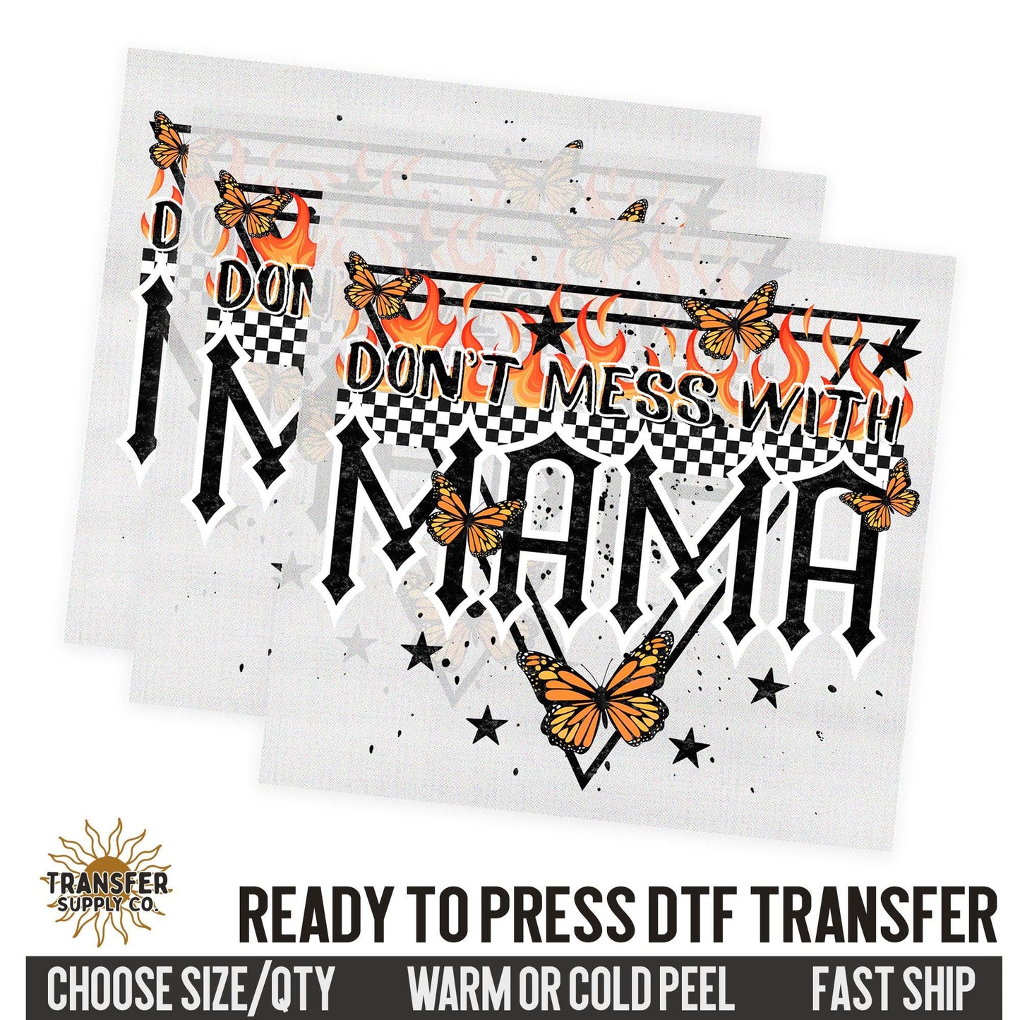 Don't Mess With Mama, Retro Ready To Press DTF Transfer, Dtf Transfer Print, Printed Dtf Transfer, Transfer Ready To Press