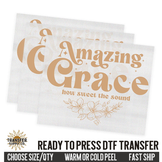 Amazing Grace, Religious Ready To Press DTF Transfers, Ready To Press DTF Film Transfer, DTF Transfer