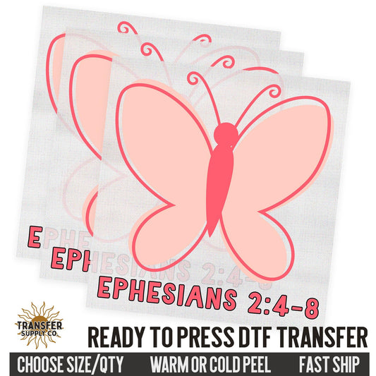 Ephesians 2:4-8 Butterfly, Religious Ready To Press DTF Transfers, Ready To Press DTF Film Transfer, DTF Transfer