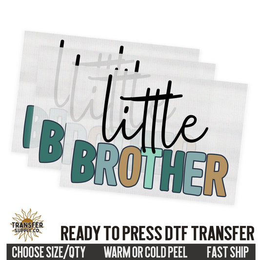 Little Brother, Family Ready To Press DTF Transfer, Dtf Transfer Print, Printed Dtf Transfer, Transfer Ready To Press