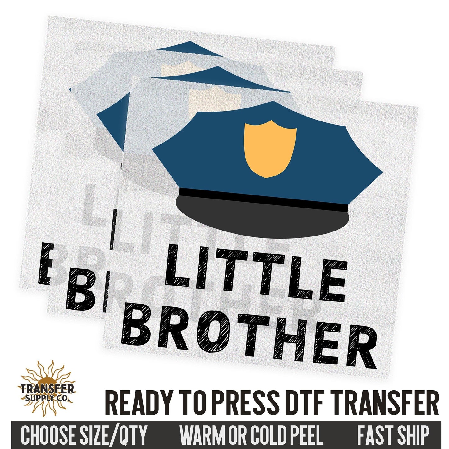 Little Brother Cop Hat, Family Ready To Press DTF Transfer, Dtf Transfer Print, Printed Dtf Transfer, Transfer Ready To Press